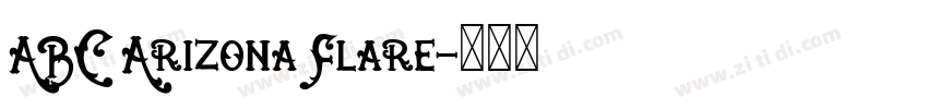 ABC Arizona Flare字体转换